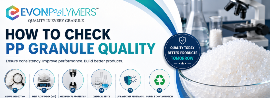 How to Check PP Granule Quality