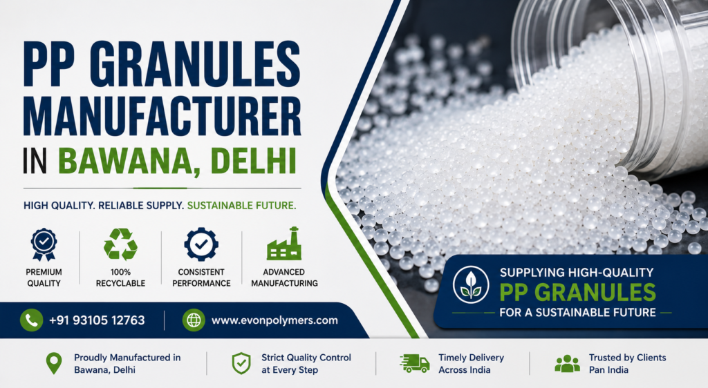 PP Granules Manufacturer in Bawana, Delh